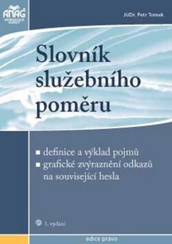 Slovník služebního poměru - Petr Tomek