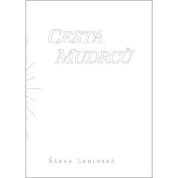 Cesta mudrců (978-80-7557-080-2)