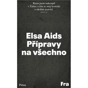 Přípravy na všechno (978-80-7521-169-9)