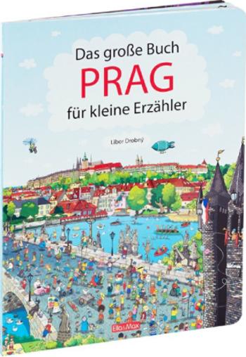 Das Grosse Buch PRAG für kleine Erzähler