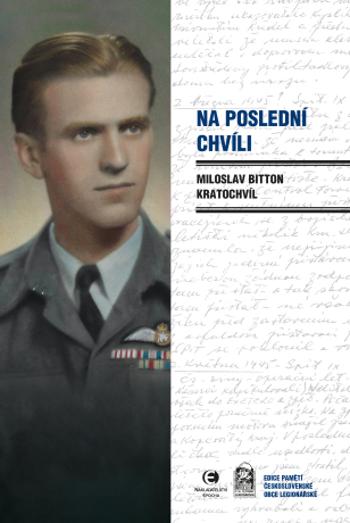 Na poslední chvíli - Kratochvíl Miloslav Bitton - e-kniha