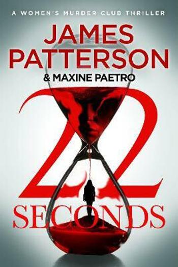 22 Seconds - James Patterson