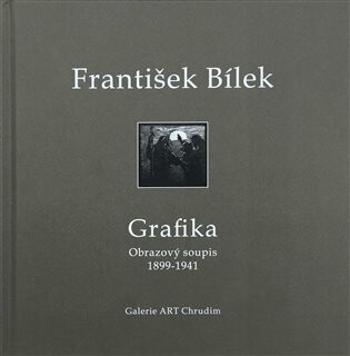 František Bílek - grafika - František Bílek, Pavel Myslín