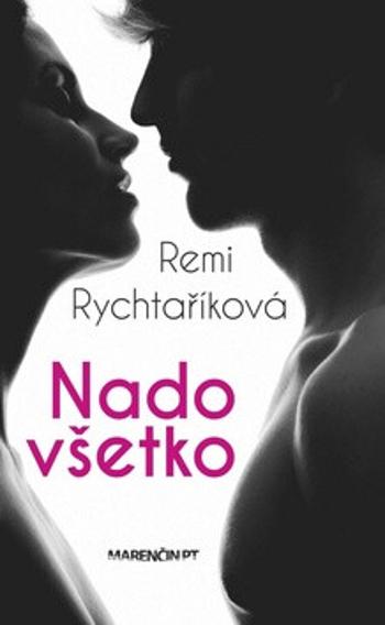 Nadovšetko - Remi Rychtaříková