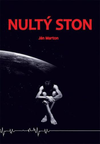 Nultý ston (slovensky) - Ján Marton