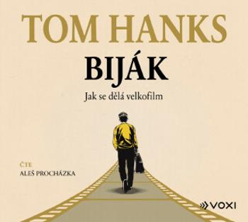 Biják: Jak se dělá velkofilm - Tom Hanks - audiokniha