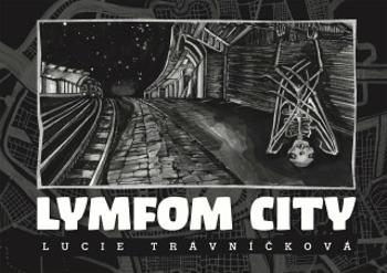 Lymfom city - Lucie Trávníčková