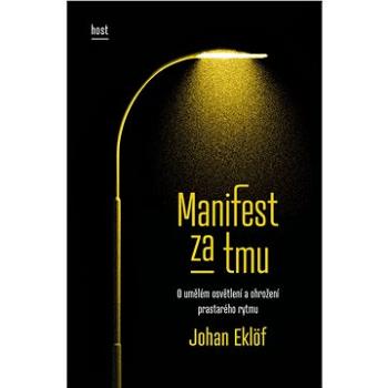 Manifest za tmu (978-80-275-1356-7)