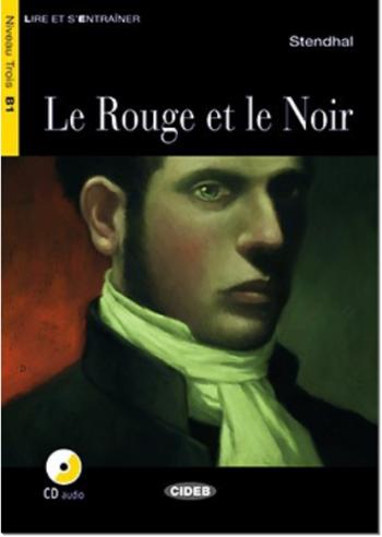 Le Rouge et le Noir - Stendhal