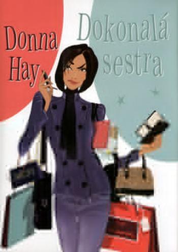 Dokonalá sestra - Donna Hay