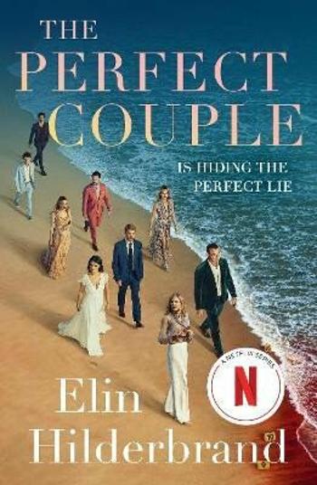 The Perfect Couple - Elin Hilderbrand