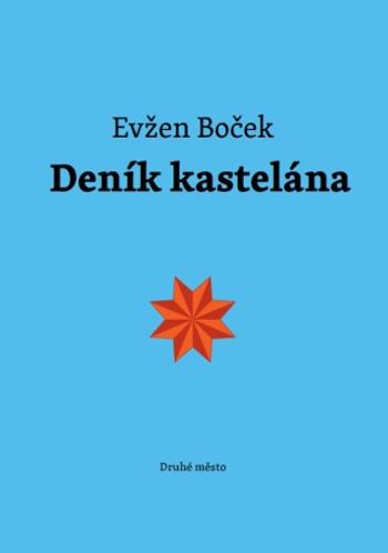 Deník kastelána - Evžen Boček - e-kniha