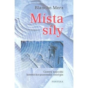 Místa síly (978-80-7336-476-2)