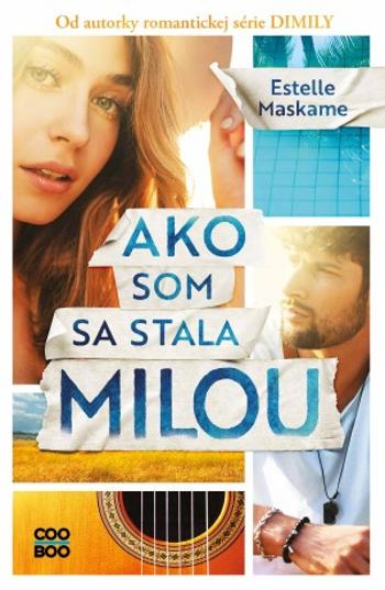 Ako som sa stala Milou - Estelle Maskame - e-kniha