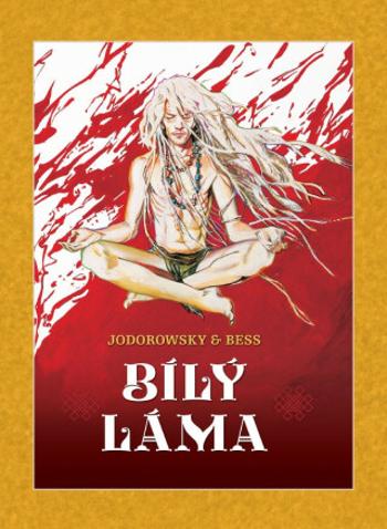 Bílý láma - Alejandro Jodorowsky, Georges Bess