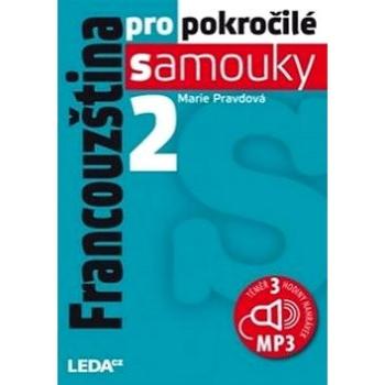 Francouzština pro pokročilé samouky 2.díl+1MP3 (978-80-7335-477-0)