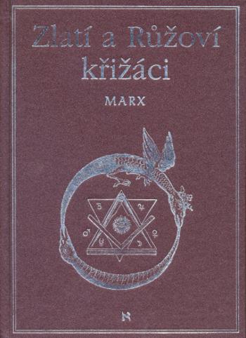 Zlatí a růžoví křižáci - Arnold Marx - e-kniha