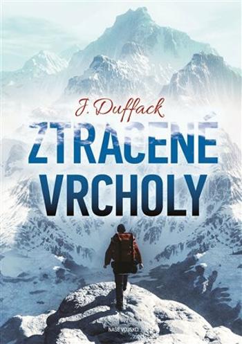 Ztracené vrcholy - J. J. Duffack