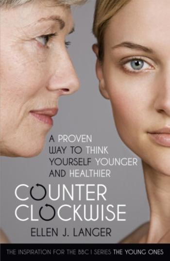 Counterclockwise - Ellen Langer