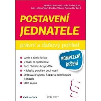 Postavení jednatele: právní a daňový pohled (978-80-247-3150-6)