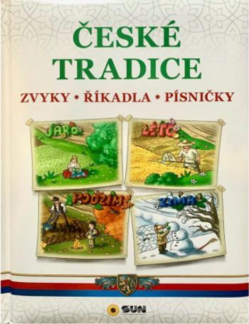 České Tradice - Zvyky, Říkadla, Písničky