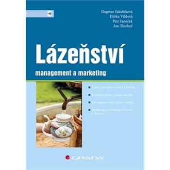 Lázeňství: management a marketing (978-80-271-2461-9)