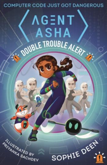 Agent Asha: Double Trouble Alert - Sophie Deen