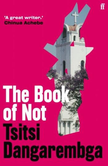 Book of Not - Tsitsi Dangarembga