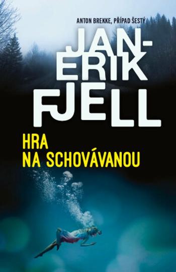 Hra na schovávanou - Jan-Erik Fjell