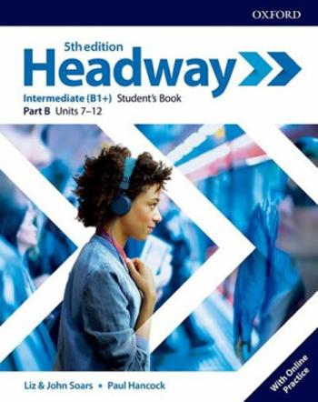 New Headway Intermediate Multipack B with Online Practice (5th) - John Soars, Liz Soars