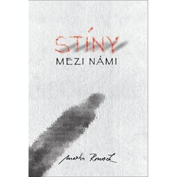 Stíny mezi námi (978-80-88363-05-7)