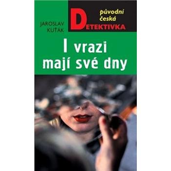 I vrazi mají své dny (978-80-243-9206-6)