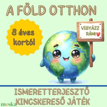 A Föld otthon - ismeretterjesztő kincskereső játék