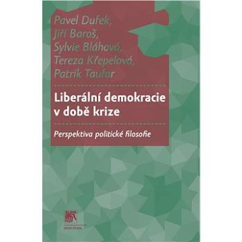 Liberální demokracie v době krize (978-80-210-9166-5)