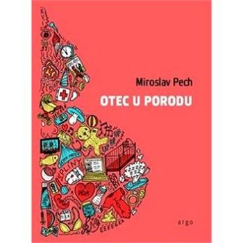 Otec u porodu (978-80-257-2543-6)