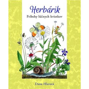 Herbárik: Príbehy lúčnych kvietkov (978-80-573-0065-6)