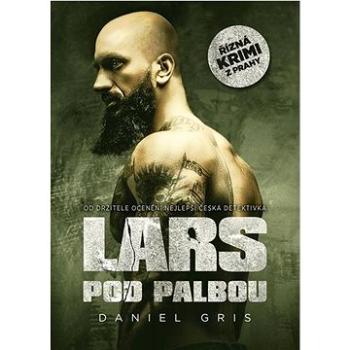 Lars pod palbou (978-80-7588-251-6)