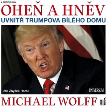 Oheň a hněv ()