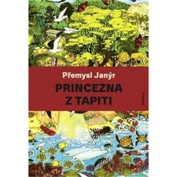 Princezna z Tapiti (978-80-88151-10-4)