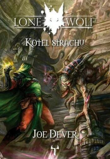 Kotel strachu - Joe Dever