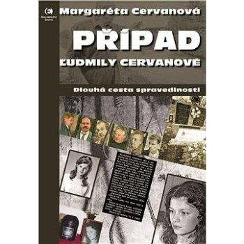 Případ Ľudmily Cervanové (978-80-742-5045-3)