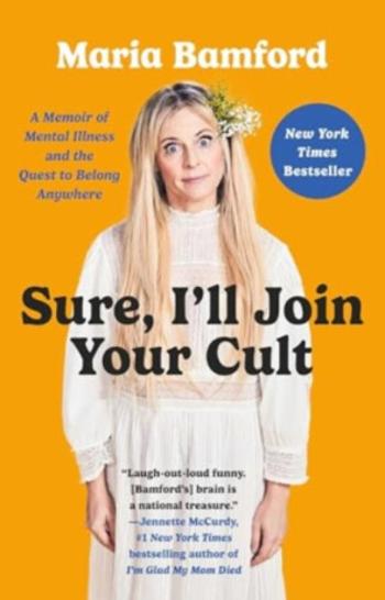 Sure, I'll Join Your Cult - Maria Bamford