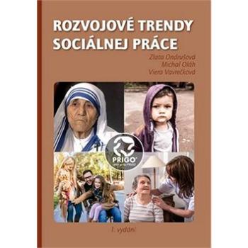 Rozvojové trendy sociálnej práce (978-80-87291-22-1)