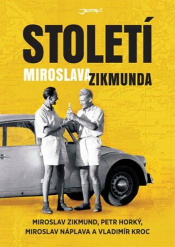 Století Miroslava Zikmunda (Defekt) - Miroslav Náplava, Petr Horký, Vladimír Kroc, Miroslav Zikmund