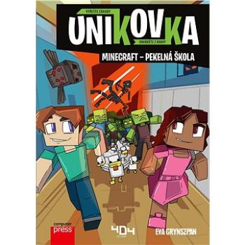 Únikovka: Minecraft – pekelná škola (978-80-251-5056-6)