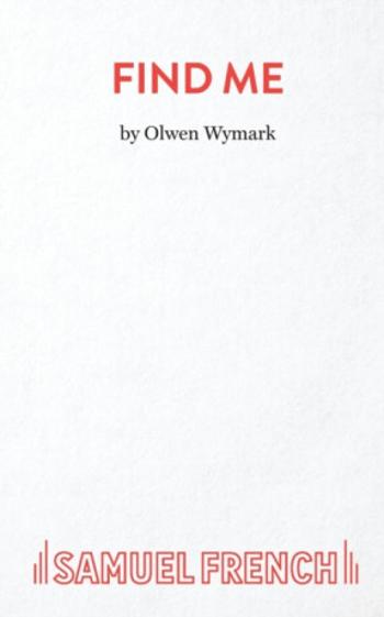 Find ME - Olwen Wymark