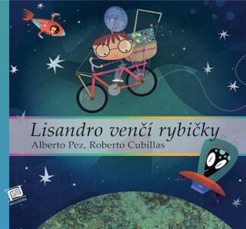 Lisandro venčí rybičky - Alberto Pez