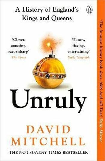 Unruly - David Mitchell