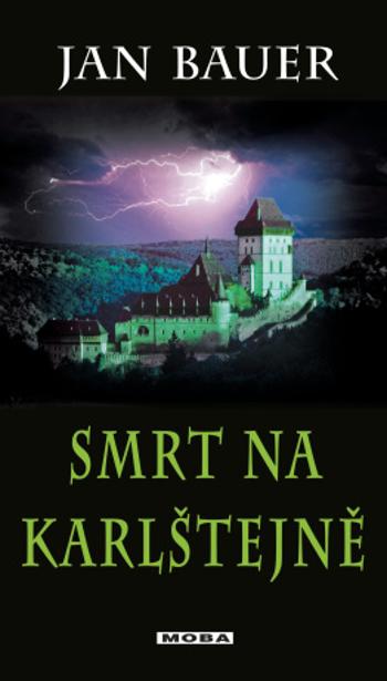 Smrt na Karlštejně - Jan Bauer - e-kniha