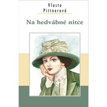 Na hedvábné nitce (978-80-7497-282-9)